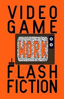 Paperback Video Game Flash Fiction: Work Book