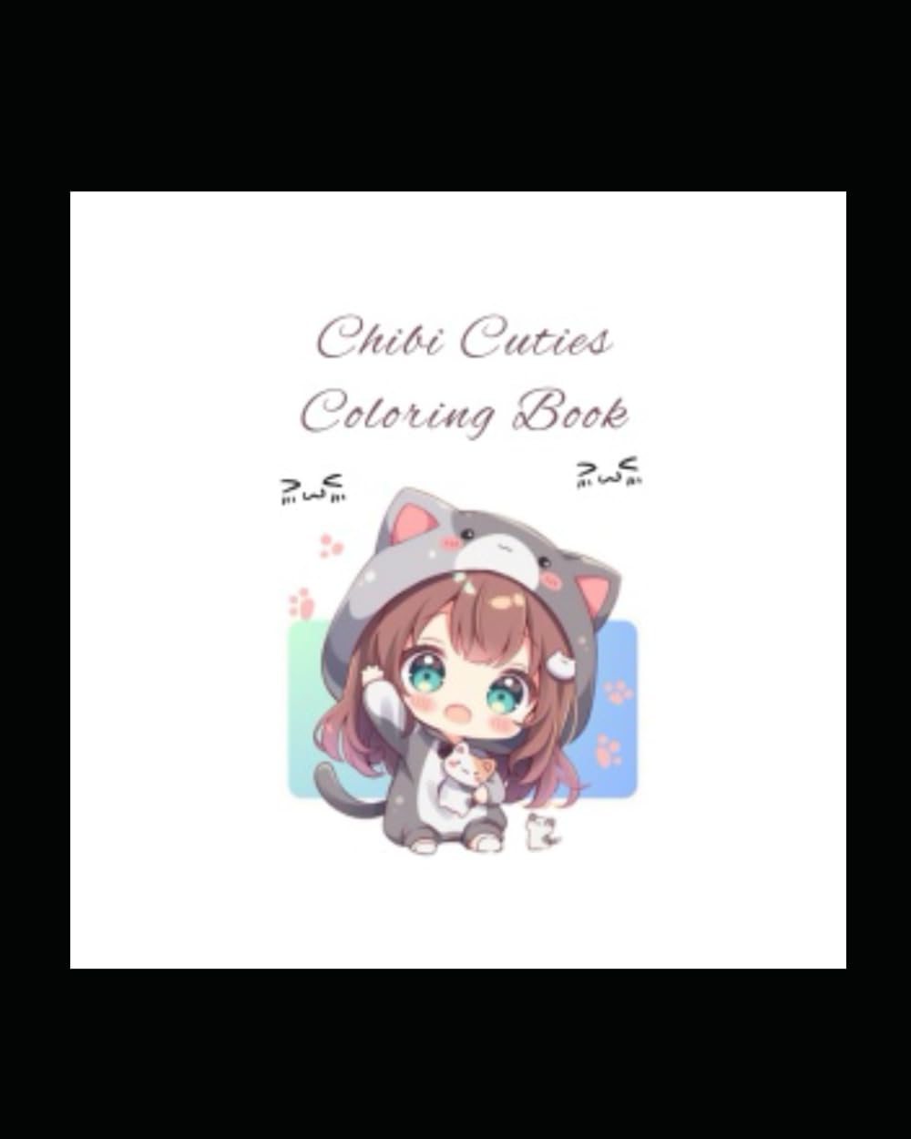 Adorable Chibi Cuties Coloring Book
