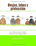 Ovejas, Lobos y Proteccion: un libro para niños acerca de seguridad
