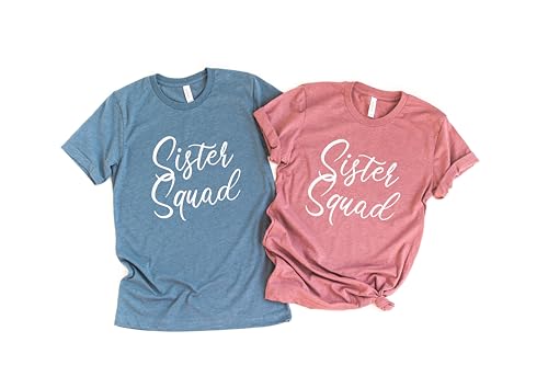 Sister Squad Shirt. Matching Family, Relaxed Modern Fit, Cotton Blend Unisex T-Shirt. Adult Sisters Shirts.3