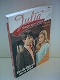  Verlagsredaktion : Julia - Wege zum Glück. Fatale Folgen einer Lüge