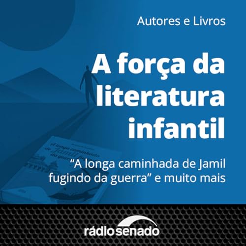 Autores e Livros celebra a literatura infantil Podcast Por capa