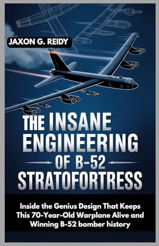  The INSANE ENGINEERING OF THE B-52 STRATOFORTRESS: Inside the Genius Design That Keeps This 70-Year-Old Warplane Alive and Winning