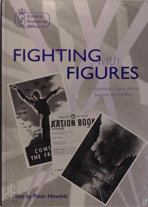 Fighting with Figures: Statistical Digest of the Second World War