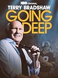 Terry Bradshaw: Going Deep