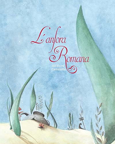 l'ANFORA ROMANA: Volume 1 (LOUNIA)
