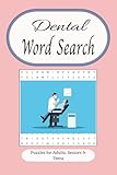 Photo Gallery dental word search: a fun and educational dental puzzle book for kids, teens, and adults | 6x9 inches, 110 pages | perfect for dental hygienists, students, and tooth enthusiasts Photo Gallery dental word search: a fun and educational dental puzzle book for kids, teens, and adults | 6x9 inches, 110 pages | perfect for dental hygienists, students, and tooth enthusiasts