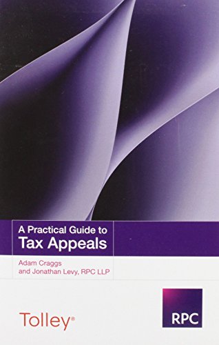 A Practical Guide to Tax Appeals