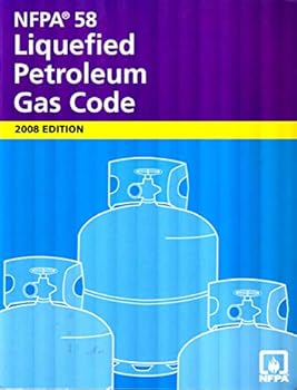 NFPA 58: Liquefied Petroleum Gas Code, 2001 Edition