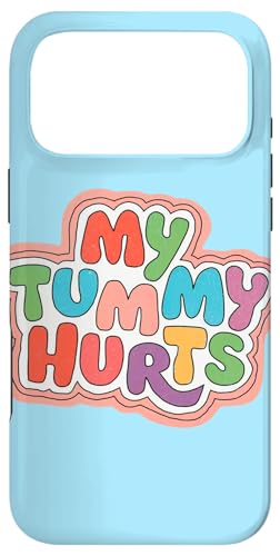 My Tummy Hurts 냌geLXgfUC X}zP[X iPhone 17 Pro Max p