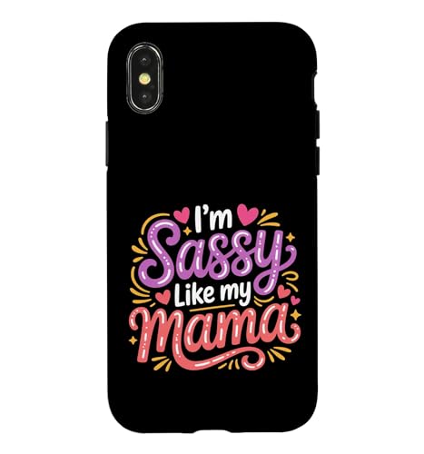 I'm Sassy Like My Mama �ԓx ���͋C ���i ||- �X�}�z�P�[�X iPhone X/XS �p
