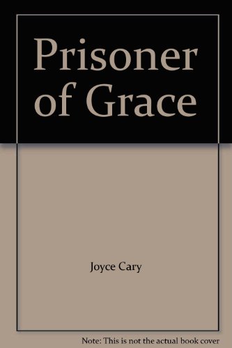 Prisoner of Grace B000UCQON0 Book Cover