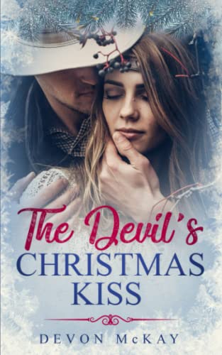 The Devil's Christmas Kiss (Christmas With The ... 1730929281 Book Cover