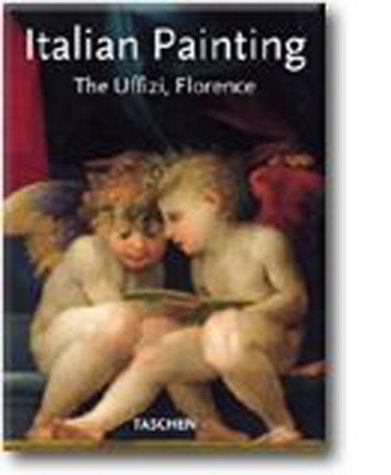 Italian Paintings of the Uffizi, Florence