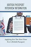 british passport first page  British Passport Interview Information: Applying For The First Time For A British Passport: British Passport Application