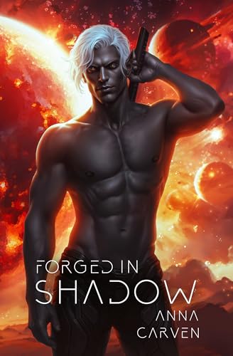 Forged in Shadow: An Alien Warrior Romance (Dark Planet Warriors Book 3)
