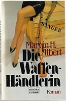 Die Waffenhändlerin. 3404109368 Book Cover