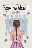 Rodzina Monet. Tom 1. Skarb 8328725088 Book Cover