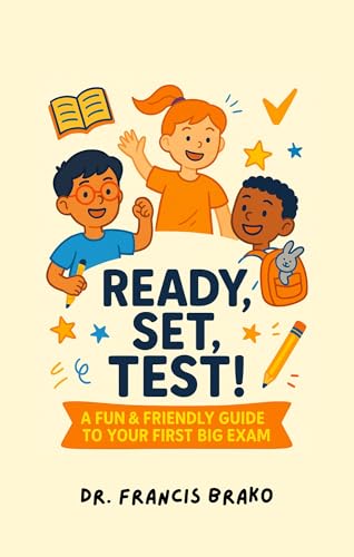  Ready, Set, Test!: Dealing with First School Test Anxiety (Life Skills for Success) (English Edition)