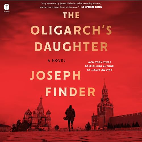 The Oligarch’s Daughter: A Novel