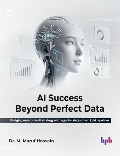 AI Success Beyond Perfect Data: Bridging enterprise AI strategy w...