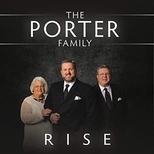 Play RISE by The Porter Family on Amazon Music