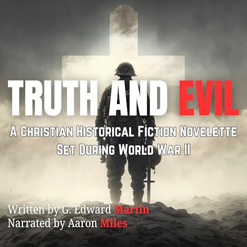 Truth and Evil by G. Edward Martin episode artwork