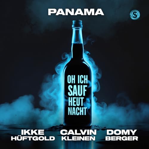 Panama, Ikke Hüftgold, Calvin Kleinen & Domy Berger