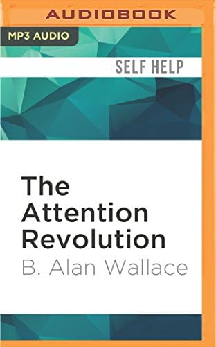Attention Revolution, The
