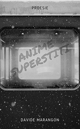 Anime Superstiti: Proesie (Italian Edition)