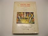 fabio angelini pittore  Nostro vino quotidiano (Enotria). Liriche di cento poeti italiani raccolte e presentate da P. M. Prunetti. Prefazione di Cesare Angelini con quadricromie originali del pittore K. Samos