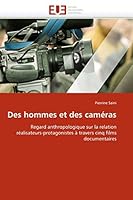 Des Hommes Et Des Caméras 6131532672 Book Cover