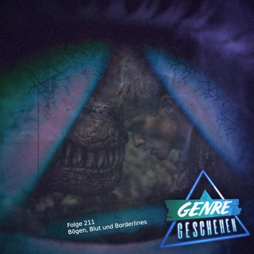 Folge 211 - B&ouml;gen, Blut und Borderlines (Arco, Primitive War, Sicario)