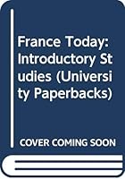 France Today: Introductory Studies 0416924204 Book Cover