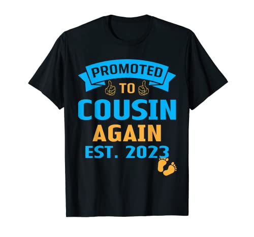 Primo de nuevo 2023 promocionado a primo de nuevo revelación de embarazo Camiseta