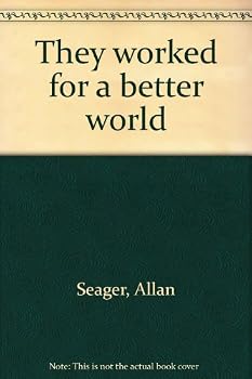 Hardcover They worked for a better world (Peoples library) Book