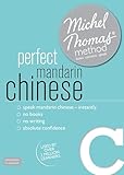 Perfect Mandarin Chinese with the Michel Thomas Method (Michel Thomas Method Speak...)