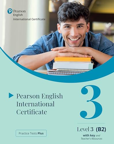 Practice Tests Plus Pearson English International Certificate B2 Teacher’s Book with App & Digital Resources