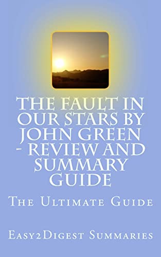 The Fault in Our Stars by John Green - REVIEW and SUMMARY guide