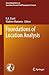 Foundations of Location Analysis (International Series in Operations Research & Management Science, 155)