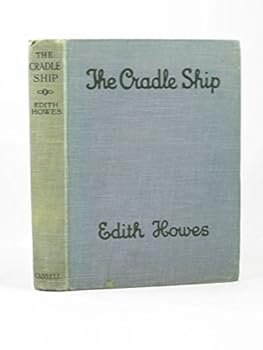THE CRADLE SHIP