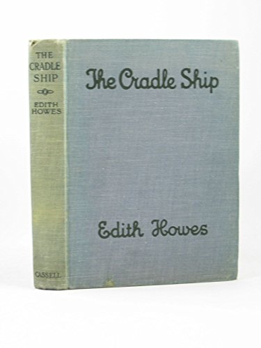 THE CRADLE SHIP [Unknown] B0015ZVQH0 Book Cover
