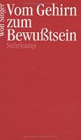 Vom Gehirn zum Bewußtsein 351806858X Book Cover