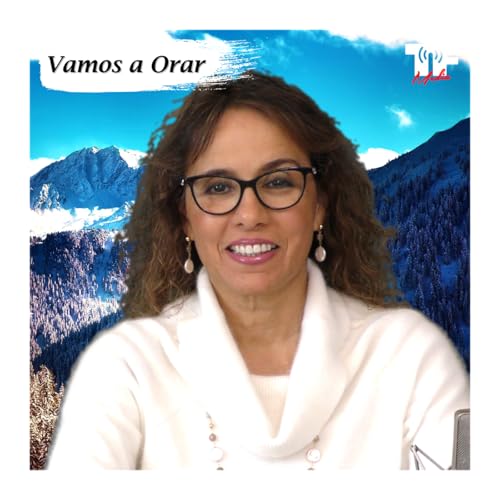 Vamos a Orar, 28 de Enero del 2026