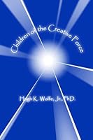 Children of the Creative Force 0805987967 Book Cover
