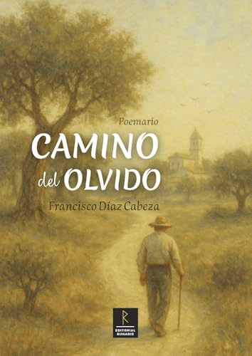 Camino del olvido : Poemario