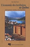 ECONOMIE DES TERRITOIRES AU QUEBEC. AMENAGEMENT, GESTION 2760511863 Book Cover