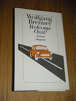 Hardcover Welcome, Ossi!: Roman (German Edition) [German] Book