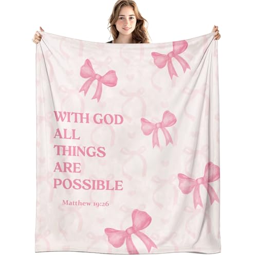 LIANGW Coquette Pink Bow Christian Blanket, with God All Things are Possible Bible Verse Inspirational Throw Blankets for Girly Room Bedroom Dorm Couch Bed Decor, Preppy Religious Blanket, 50x60 Inch