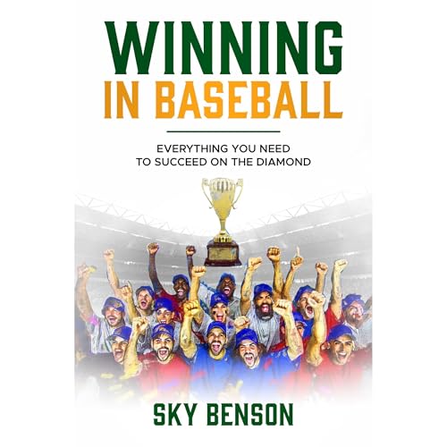 Winning in Baseball by SKY BENSON episode artwork